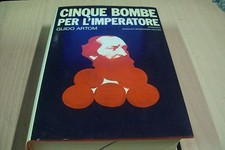 GUIDO ARTOM-CINQUE BOMBE PER