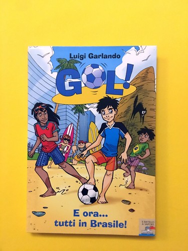 Ora tutti in brasile gol - in, brasile!gol