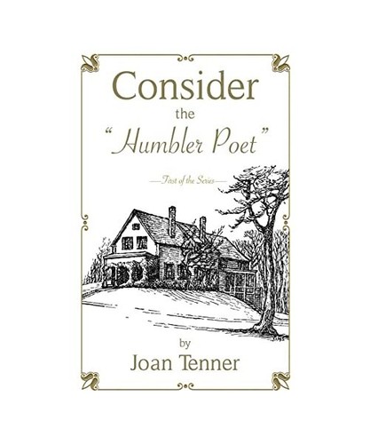 Consider the humbler poet - consider, "humbler