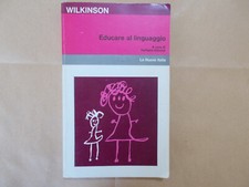 Andrew Wilkinson  - Educare al linguaggio