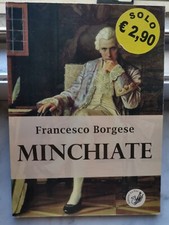 " MINCHIATE " - FRANCESCO BORGESE ,  2012