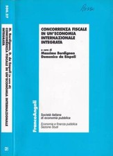 Concorrenza fiscale in un'economia internazionale integrata. Società italiana di