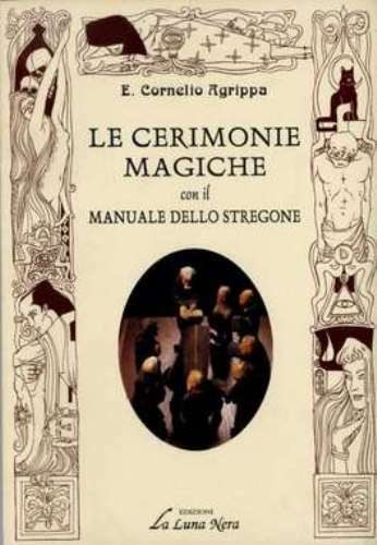 Cerimonie magiche con il - le,