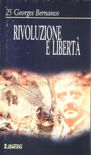 Rivoluzione liberta - e, liberta'