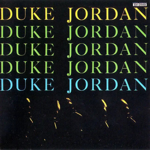 Duke jordan trio quintet - trio,