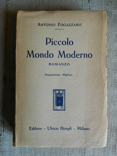 Piccolo mondo moderno romanzo - piccolo,