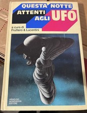 questa notte attenti agli ufo