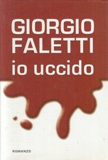 LN2- IO UCCIDO - GIORGIO FALETTI - MONDOLIBRI - CS - JXS208