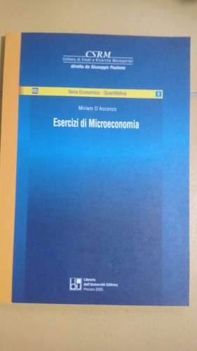 Esercizi microeconomia - esercizi,