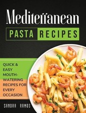 Mediterranean Pizza and Bread Recipes: The Best Recipes and Secrets To Master Th