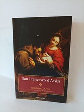 San Francesco dìAssisi "maestri della fede" Ed. Mondadori