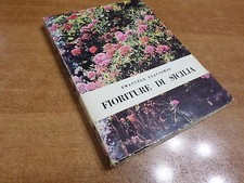 Emanuele Flaccomio FIORITURE DI SICILIA Testo in 4 Lingue Flaccovio Palermo