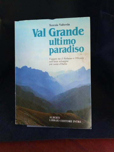 Val grande ultimo paradiso - grande:,
