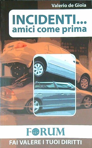 Incidenti amici come prima - incidenti...,