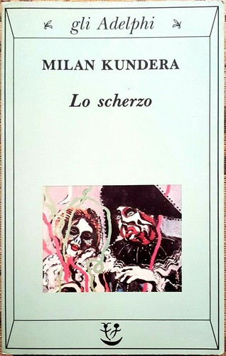 Milan kundera scherzo - milan, scherzo,