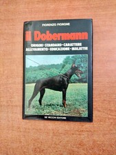 IL DOBERMAN - FIORENZO FIORONE - DE VECCHI EDITORE - 1977