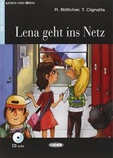 Lena Geht Ins Netz + CD von Bottcher, R., Cignatt... | Buch | Zustand akzeptabel
