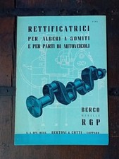 Brochure BERCO RETTIFICATRICI ALBERI A GOMITI AUTOVEICOLI MACCHINE UTENSILI