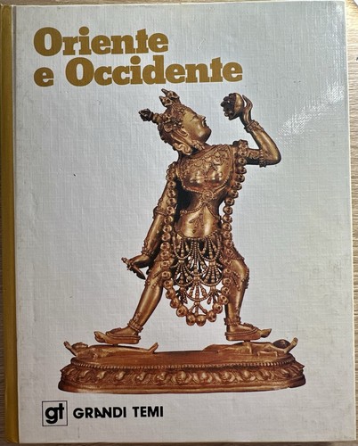 Oriente occidente grandi - oriente, e