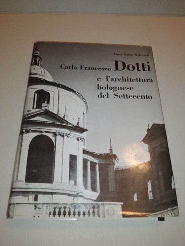Carlo francesco dotti - dotti, e