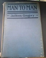 Man To Man By Jackson Gregory