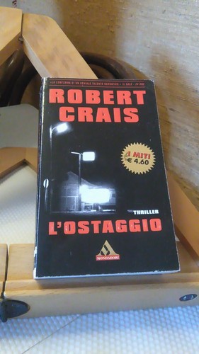 Ostaggio crais mondadori - l'ostaggio.,