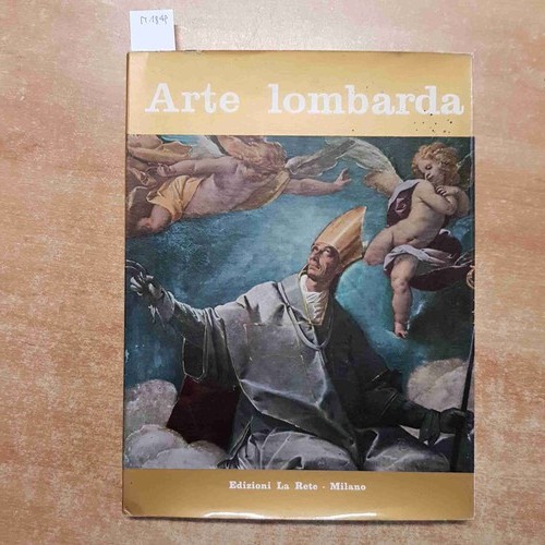 Arte lombarda edizioni rete - edizioni, la