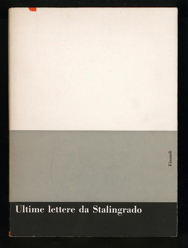 Ultime lettere stalingrado - lettere,