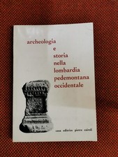 Archeologia e Storia Lombardia