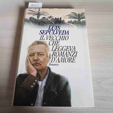 IL VECCHIO CHE LEGGEVA ROMANZI