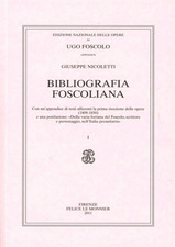 Nicoletti,Giuseppe. - Bibliografia foscoliana. 