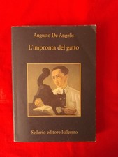 AUGUSTO DE ANGELIS - L'IMPRONTA DEL GATTO - SELLERIO, 2007