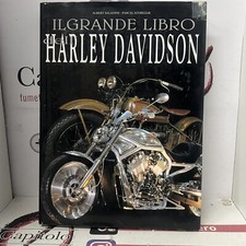 IL GRANDE LIBRO DELL'HARLEY DAVIDSON EDIZIONI WHITESTAR BUONE CONDIZIONI