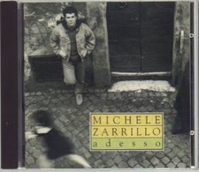MICHELE ZARRILLO " ADESSO " CD
