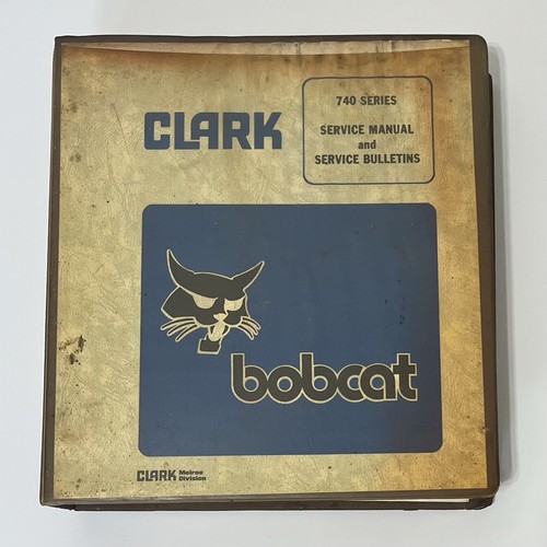 Clark bobcat 741 742 - ~,