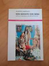 Non giocate con Gesù. 2000