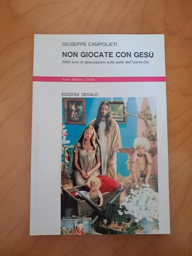 Non giocate con gesù 2000 - non, gesù.