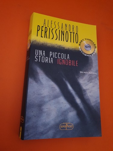 Una piccola storia ignobile - ,