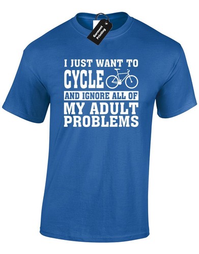 Just want cycle - to, shirt
