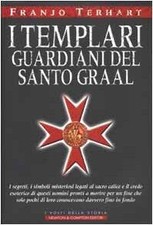 I Templari guardiani del Santo