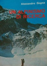 UN ALPINISMO DI RICERCA GOGNA