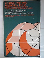 Torino 1945-1983 Memoria Fiom