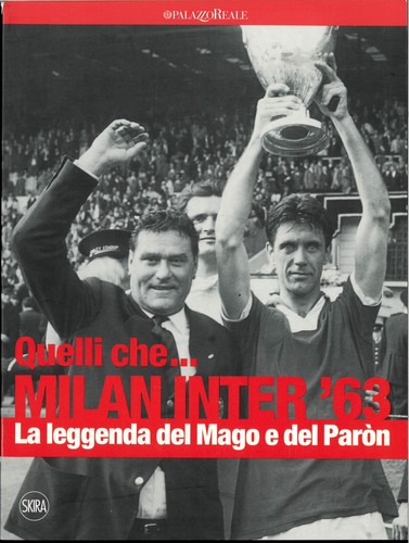 Quelli che milan inter - che...,