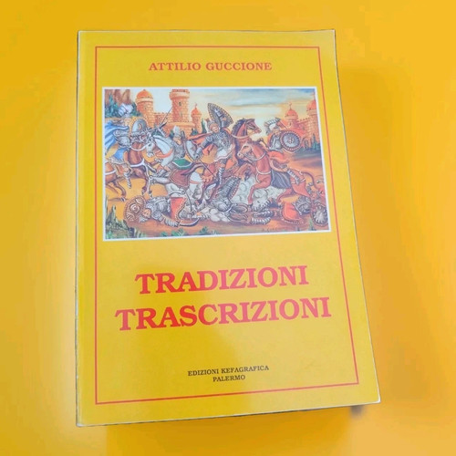 Attilio guccione tradizioni - attilio,