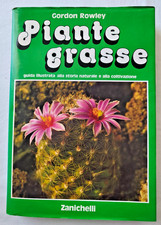 GORDON ROWLEY PIANTE GRASSE