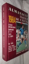 ALMANACCO ILLUSTRATO DEL CALCIO 1984 A cura di Arrigo Beltrami Panini Calciatori