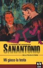 Libri Sanantonio - Mi Gioco La