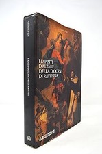 I Dipinti d'Altare Della Diocesi De Ravenna [Hardcover] Viroli, Giorda