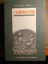 I Gracchi Luciano Perelli