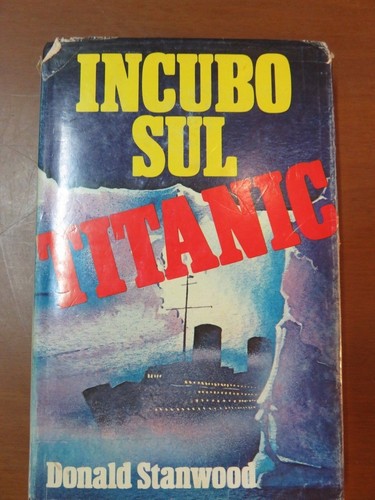 Incubo sul titanic donald - sul,
